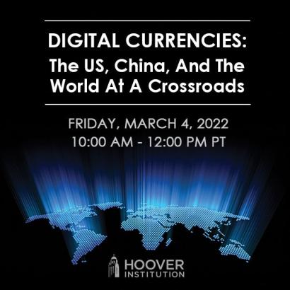 Image for Digital Currencies: The US, China, And The World At A Crossroads