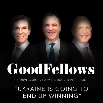 Image for GoodFellows: “Ukraine Is Going To End Up Winning”