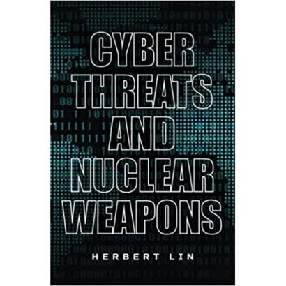 Image for Hoover Book Club: Herbert Lin On "Cyber Threats And Nuclear Weapons"