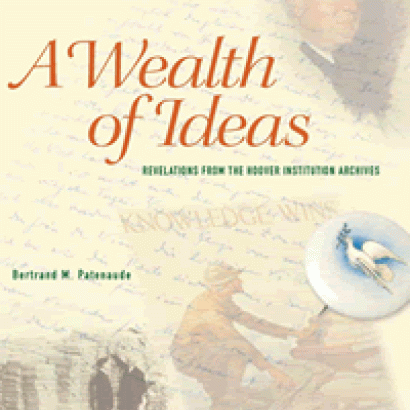 Image for A Wealth of Ideas: Revelations from the Hoover Institution Archives