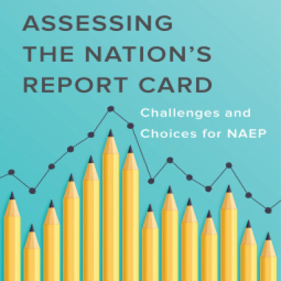 Image for Assessing the Nation’s Report Card: Challenges and Choices for NAEP