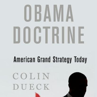 Image for The Obama Doctrine: American Grand Strategy Today