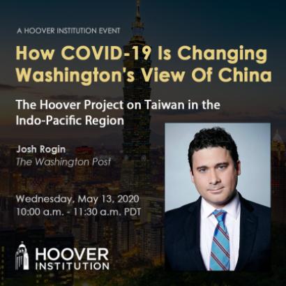Image for Josh Rogin: How COVID-19 Is Changing Washington's View Of China