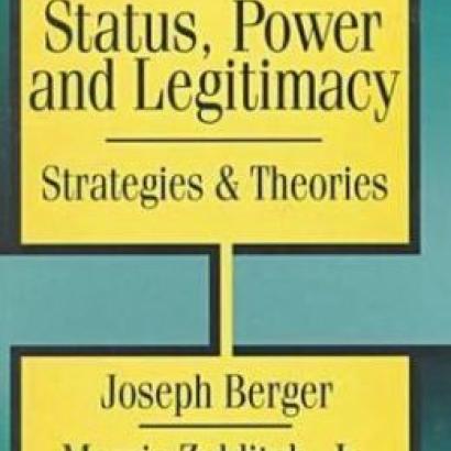 Status, Power, and Legitimacy