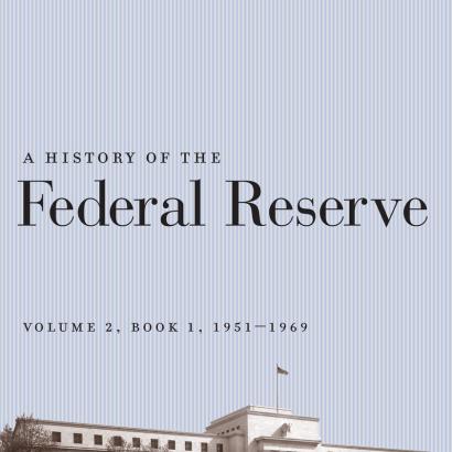 A History of the Federal Reserve, Volume 1: 1913-1951