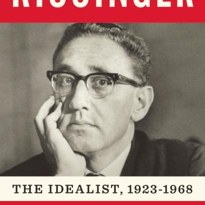 Kissinger: 1923-1968: The Idealist | Hoover Institution