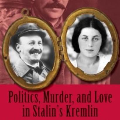 Politics, Murder, and Love in Stalin’s Kremlin