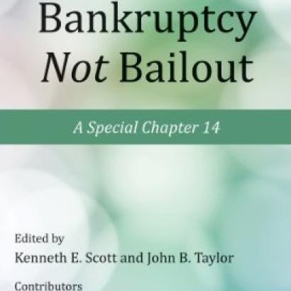 Bankruptcy Not Bailout: A Special Chapter 14