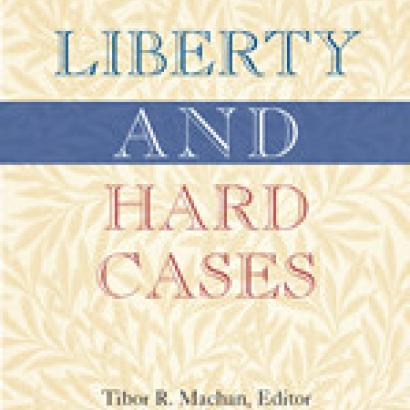 Liberty and Hard Cases