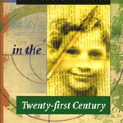 Education in the Twenty-first Century