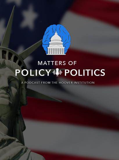 Matters of Policy & Politics