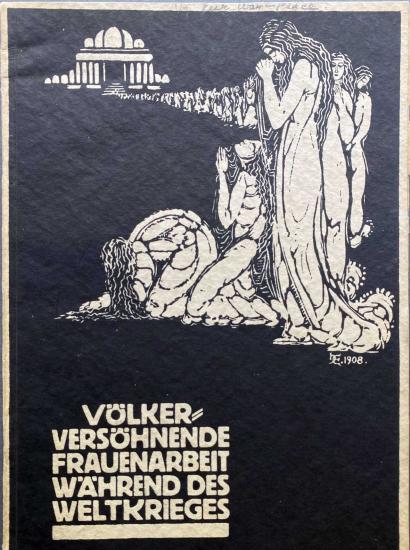 Black book cover with illustrated figures and text in white -Volkerversohnende Frauenarbeit wahrend des Weltkrieges