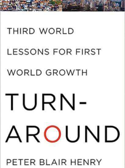 Turnaround: Third World Lessons for First World Growth