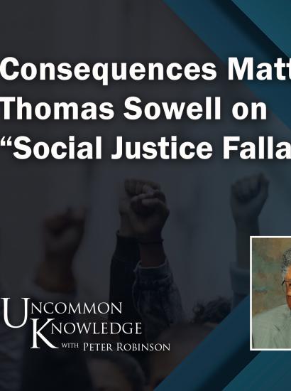 Uncommon Knowledge_Thomas Sowell