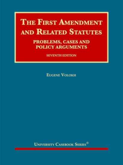 The First Amendment and Related Statutes