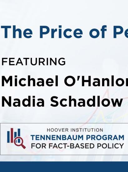 The Price of Peace with Michael O'Hanlon and Nadia Schadlow | Defense Budgeting for a Safer World