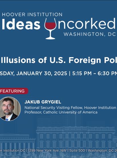 The Illusions of U.S. Foreign Policy