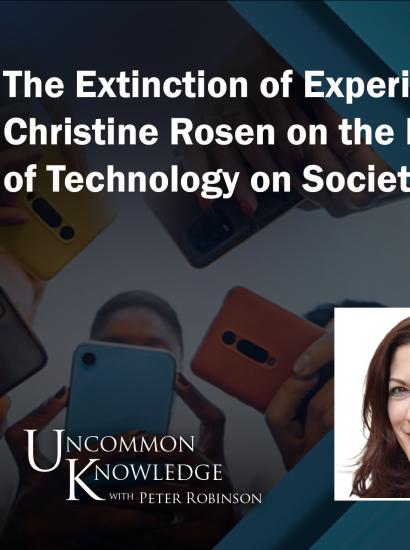 Uncommon Knowledge | Christine Rosen