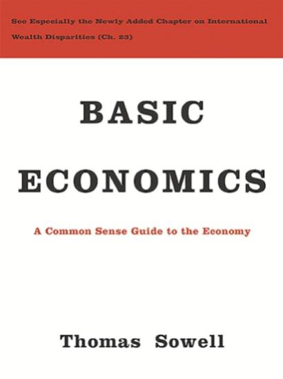 Basic Economics by Thomas Sowell