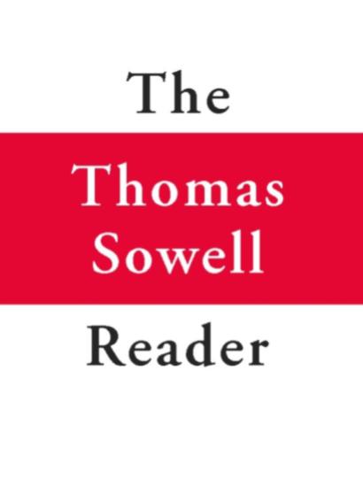 The Thomas Sowell Reader