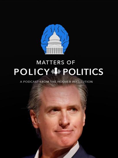 Gavin Newsom | California | Presidential Ambitions | Hoover Institution