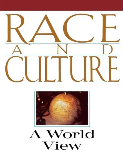 Race And Culture: A World View