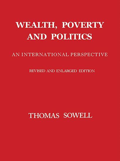Wealth Poverty and Politics