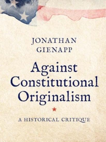Against Constitutional Originalism book cover