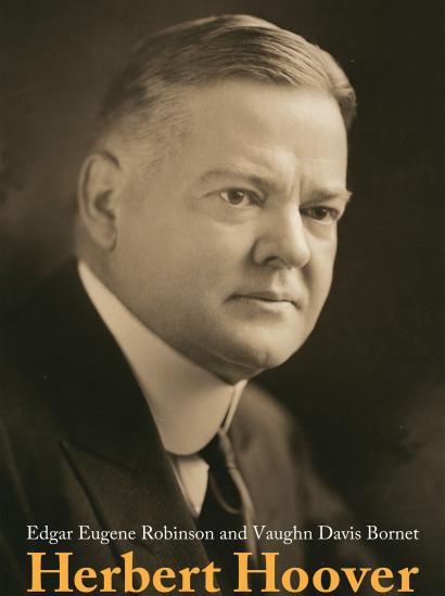 Herbert Hoover: President of the United States