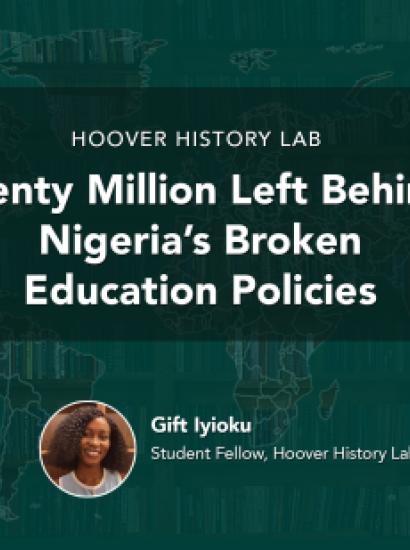 Twenty Million Left Behind: Nigeria’s Broken Education Policies