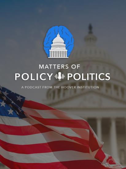 Matters of Policy & Politics