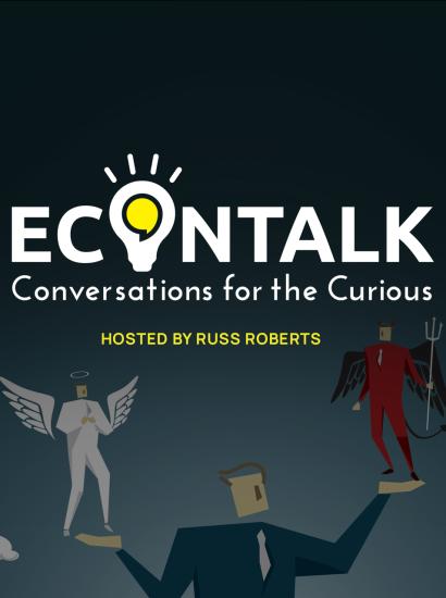 EconTalk, Russ Roberts