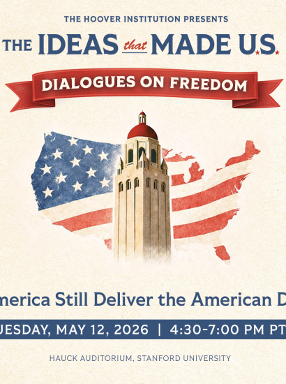 May 12 Ideas That Made U.S. | Dialogues on Freedom