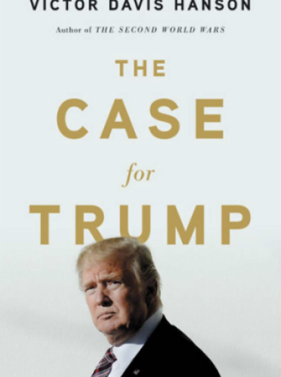 Image for The Case For Trump: Book Discussion With Victor Davis Hanson