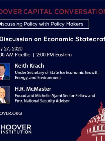 Image for A Discussion On Economic Statecraft With Keith Krach And H.R. McMaster