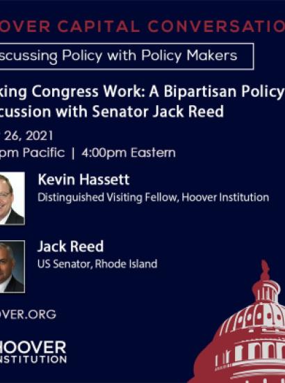 Image for Making Congress Work: A Bipartisan Policy Discussion With Senator Jack Reed