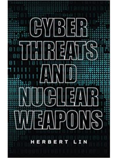 Image for Hoover Book Club: Herbert Lin On "Cyber Threats And Nuclear Weapons"