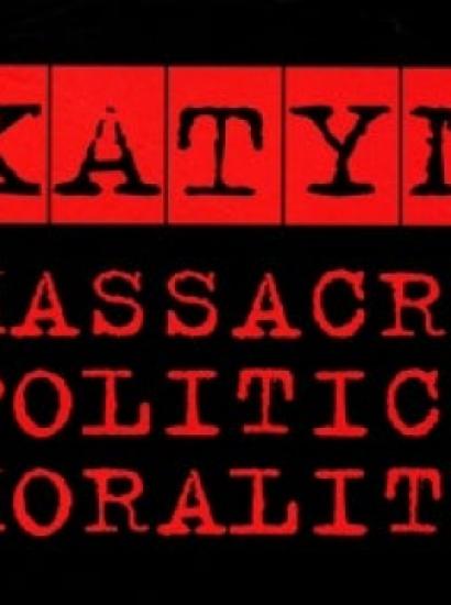 Image for Katyn: Politics, Massacre, Morality