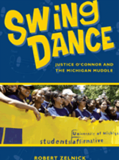 Image for Swing Dance: Justice O'Connor and the Michigan Muddle