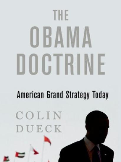 Image for The Obama Doctrine: American Grand Strategy Today