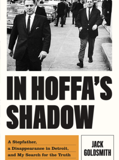 Image for Jack Goldsmith: In Hoffa's Shadow