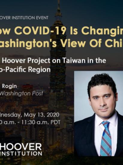 Image for Josh Rogin: How COVID-19 Is Changing Washington's View Of China