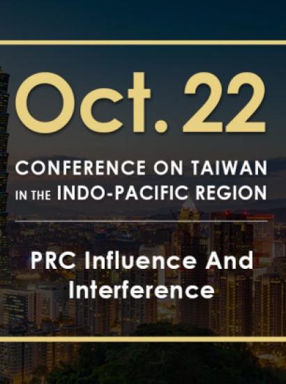 Image for PRC Influence And Interference | 2020 Conference On Taiwan In The Indo-Pacific Region