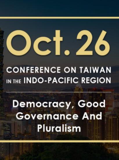Image for Democracy, Good Governance And Pluralism | 2020 Conference On Taiwan In The Indo-Pacific Region
