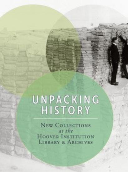 Image for Hoover Institution In Washington's  2017 Unpacking History Summer Series