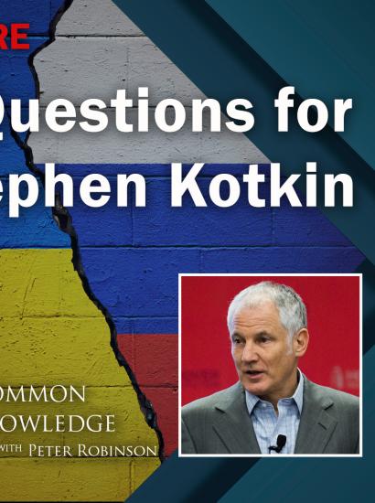 5 More Questions For Stephen Kotkin: Ukraine Edition | Hoover