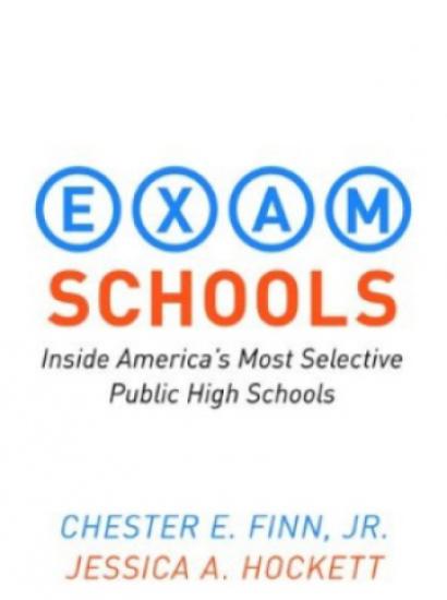 Exam Schools: Inside America’s Most Selective Public High Schools