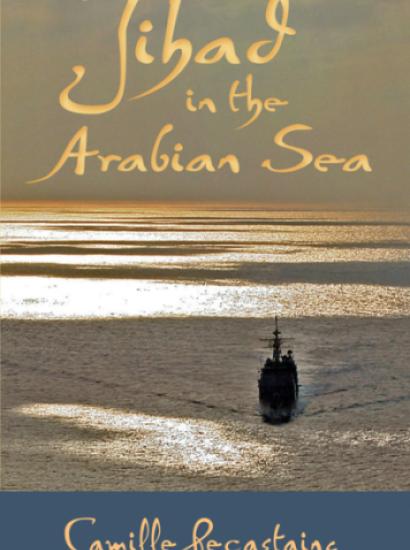 Jihad in the Arabian Sea by Camille Pecastaing 