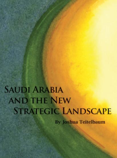 cover image for Saudi Arabia and the New Strategic Landscape