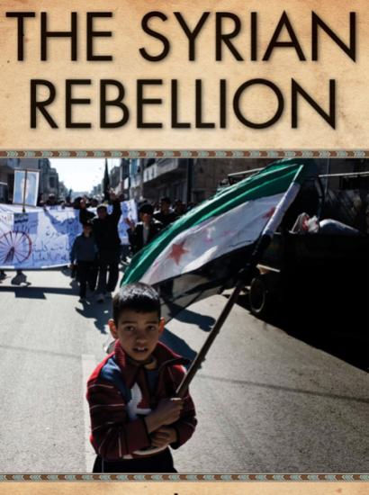 The Syrian Rebellion by Fouad Ajami 